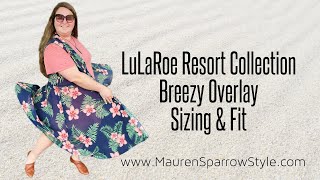 LuLaRoe Breezy Sizing Review  Fit amp feel of this new overlay especially for plussizes [upl. by Annovad]