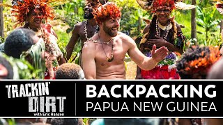 Epic Backpacking Trail in Papua New Guinea  Trackin’ Dirt [upl. by Atnuhs857]