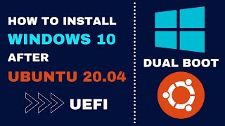 How to Install Windows 10 After Ubuntu 2004  Dual Boot  UEFI  Step By Step 2021 [upl. by Ekim502]