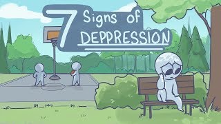 7 Signs Of Depression [upl. by Noirred]