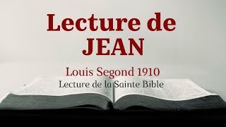 JEAN Bible Louis Segond 1910 [upl. by Yesnyl]