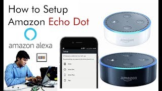 Setup Amazon Alexa Echo Dot WiFi Configuration [upl. by Ogdon402]