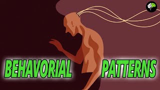 Behavioral Patterns  Behavior Psychology Facts [upl. by Elime]