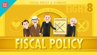 Fiscal Policy and Stimulus Crash Course Economics 8 [upl. by Ilaire]