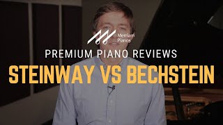 🎹Steinway Pianos vs Bechstein Pianos  Everything You Need To Know🎹 [upl. by Claudianus]