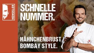 Schnelles HähnchenbrustRezept Bombay Style von Steffen Henssler [upl. by Carlen145]