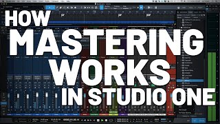 How Mastering Works in Studio One  PreSonus [upl. by Akvir486]