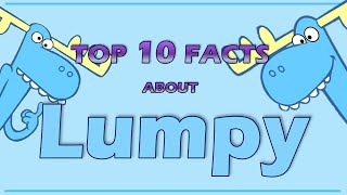 Top 10 Facts About LUMPY From Happy Tree Friends Character review [upl. by Bennink]