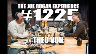 Joe Rogan Experience 1225  Theo Von [upl. by Nnuahs]