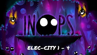 Inops  Part 5  ElecCity 1  4 [upl. by Aseel]