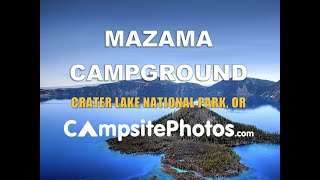 Mazama Campround Crater Lake National Park Oregon Campsite Photos [upl. by Nala595]