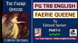 PG TRB ENGLISH FAERIE QUEENE BY EDMUND SPENSER IN TAMIL PART2 [upl. by Annawek]