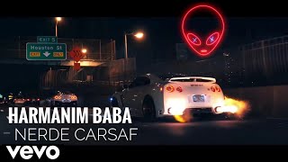 Harmanim BaBa nerde çarşafim full song  car remix [upl. by Avat]