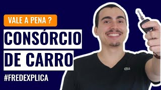 CONSÓRCIO de CARROS saiba como funciona e se é melhor que financiamento [upl. by Leirud]