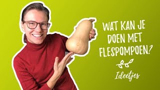 Wat kan je doen met een flespompoen [upl. by Corny]