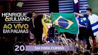 Henrique e Juliano  SAI FORA CUPIDO  DVD Ao vivo em Palmas [upl. by Narrad600]