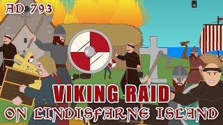 Viking Raid on Lindisfarne AD793 [upl. by Dannon]