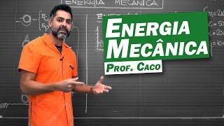 Física  Energia Mecânica [upl. by Narual]