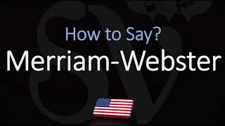 How to Pronounce Merriam Webster CORRECTLY [upl. by Felike]