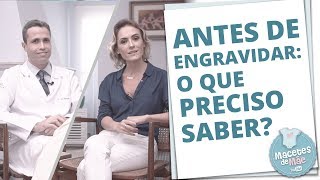 INFORMAÇÕES IMPORTANTES QUE VOCÊ PRECISA SABER SE QUER ENGRAVIDAR [upl. by Yalcrab]