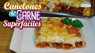 Canelones de carne con salsa bechamel Súper fáciles Loli Domínguez [upl. by Shorter]