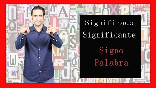 Significado y significante I Signo lingüístico I Ferdinand de Saussure [upl. by Redwine126]