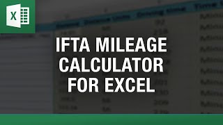 IFTA Mileage Calculator in Excel [upl. by Malliw706]