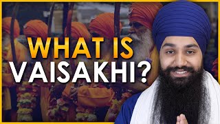 What is Vaisakhi  An Overview [upl. by Holden890]