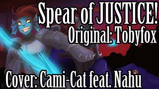 Undertale Spear of Justice feat Nahu Pyrope Original Lyrics [upl. by Ylremik]