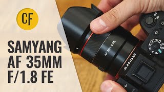 Samyang AF 35mm f18 FE lens review with samples Fullframe amp APSC [upl. by Eleaffar368]