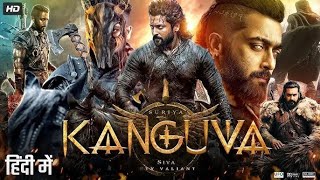 Kanguva 2025 Full South Indian Hindi Dubbed Movie 4K HD  Suriya  Bobby Deol  Disha Patani  DSP [upl. by Crain]