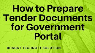 How to Prepare Tender Documents for Government Portal [upl. by Annelg]