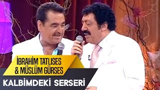 Kalbimdeki Serseri  Müslüm Gürses amp İbrahim Tatlıses  İbo Show Canlı Performans [upl. by Fransen447]