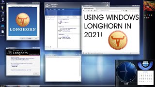 Using Windows Longhorn Unreleased Windows Version in 2021 [upl. by Pentheam249]