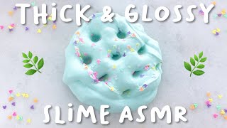 30 MINS OF THICK amp GLOSSY SLIME ASMR [upl. by Melentha]