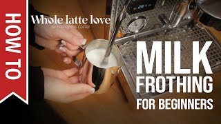 How To Milk Frothing for Beginners 5 Tips [upl. by Relda]