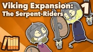 Viking Expansion  The SerpentRiders  Part 1  Extra History [upl. by Barbara-Anne]