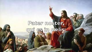 Pater Noster  Our Father in Latin [upl. by Nhtanhoj]