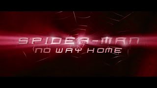 SpiderMan No Way Home  Main Titles V2 Raimi Style  Fan Made [upl. by Ahsha]