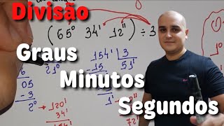 Divisão de ângulos com graus minutos e segundos [upl. by Appleton]