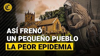 LA PESTE NEGRA La pequeña aldea QUE HIZO CUARENTENA y detuvo la epidemia más mortal de la historia [upl. by Art]