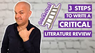 How to write a CRITICAL Literature Review You MUST follow these 3 STEPS [upl. by Oyek]