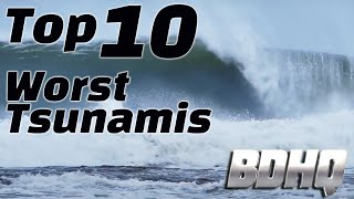 Top 10 Worst Tsunamis in History [upl. by Coletta]