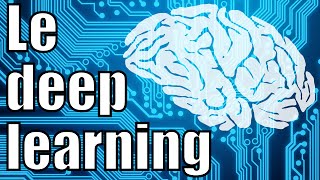 Le deep learning [upl. by Arnulfo201]