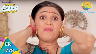 Taarak Mehta Ka Ooltah Chashmah  Episode 1778  Full Episode [upl. by Lehcyar]