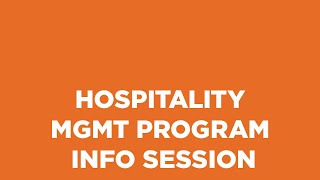 Hospitality Management Program Info Session [upl. by Enela]