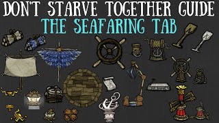 Dont Starve Together Guide The Seafaring Tab [upl. by Unam797]