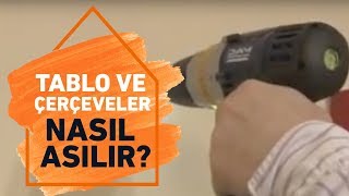 Tablo ve Çerçeveler Duvara Nasıl Asılır  Koçtaş ile Kendin Yap [upl. by Odelinda432]