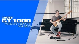 BOSS GT1000 Version 3 for Bass with Janek Gwizdala [upl. by Benedix]