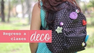 3 Estilos para decorar tu mochila  Facil  Back2School [upl. by Hametaf571]